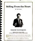 Front Cover of Selling From The Heart Techniques - Contact us for more information on how our proven sales system can help your business reach its optimum sales goals.